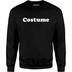 Costume - Unisex Sweatshirt