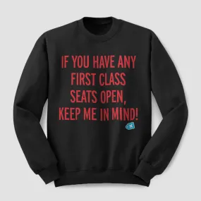 First Class Keep Me In Mind - Sweatshirt