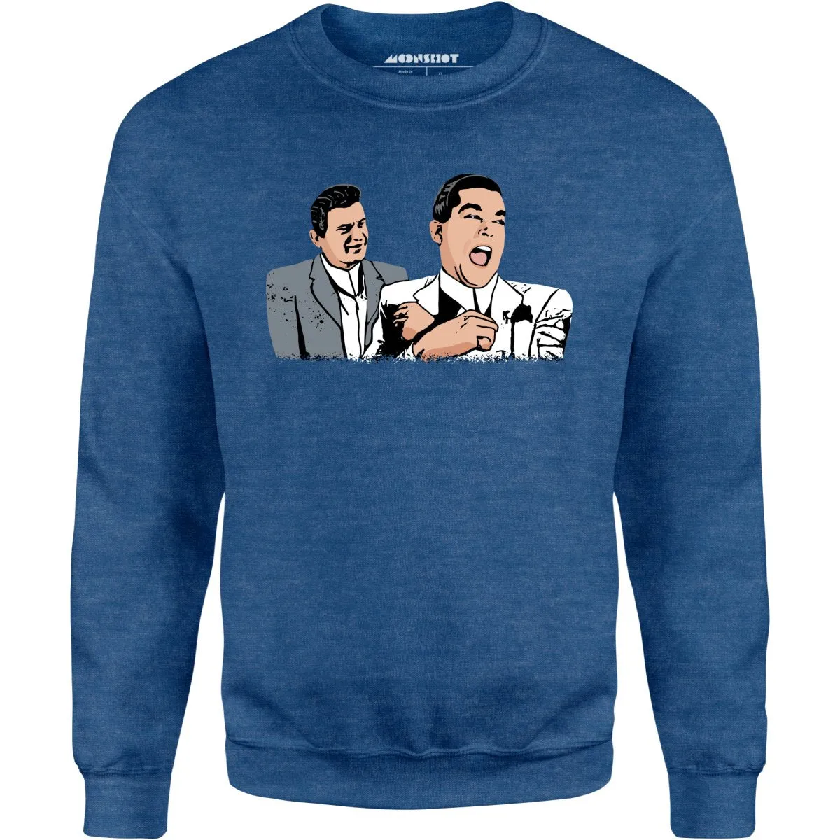 Funny Goodfellas - Unisex Sweatshirt